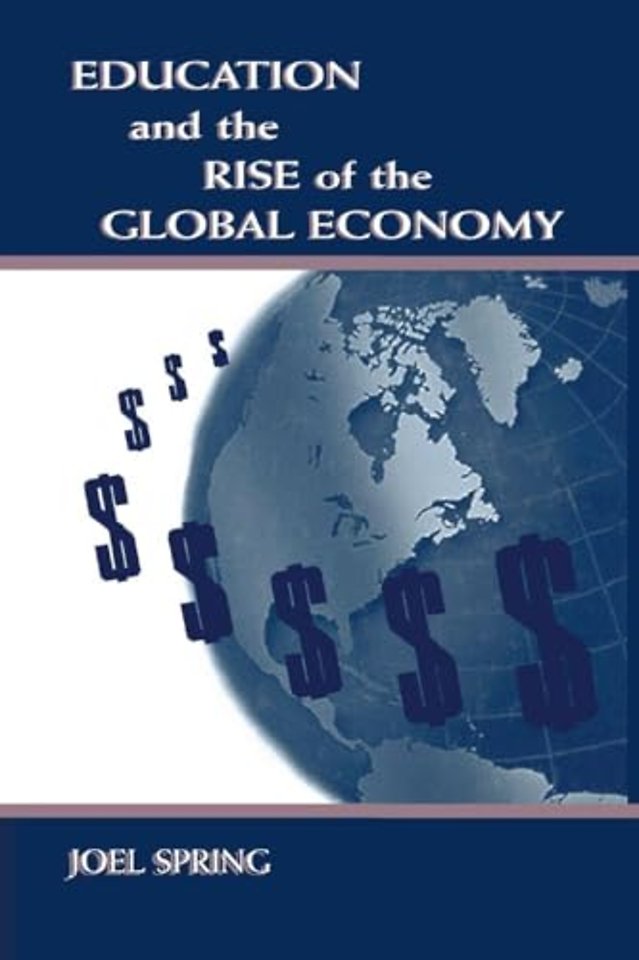 Education and the Rise of the Global Economy