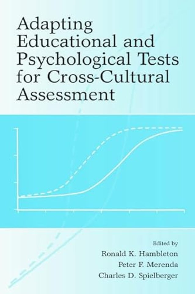 Adapting Educational and Psychological Tests for Cross-Cultural Assessment