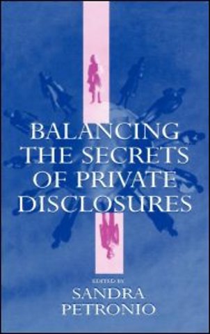 Balancing the Secrets of Private Disclosures