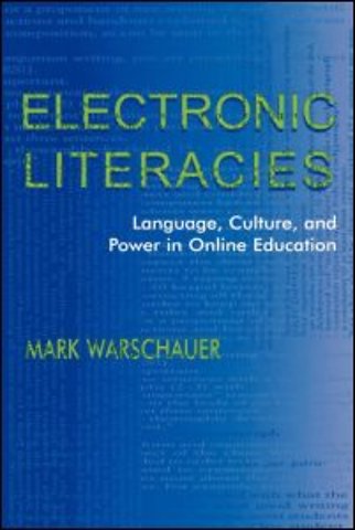 Electronic Literacies