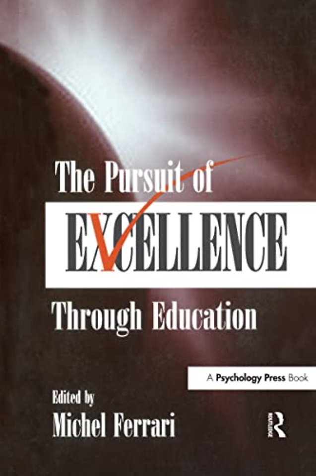 Pursuit of Excellence Through Education