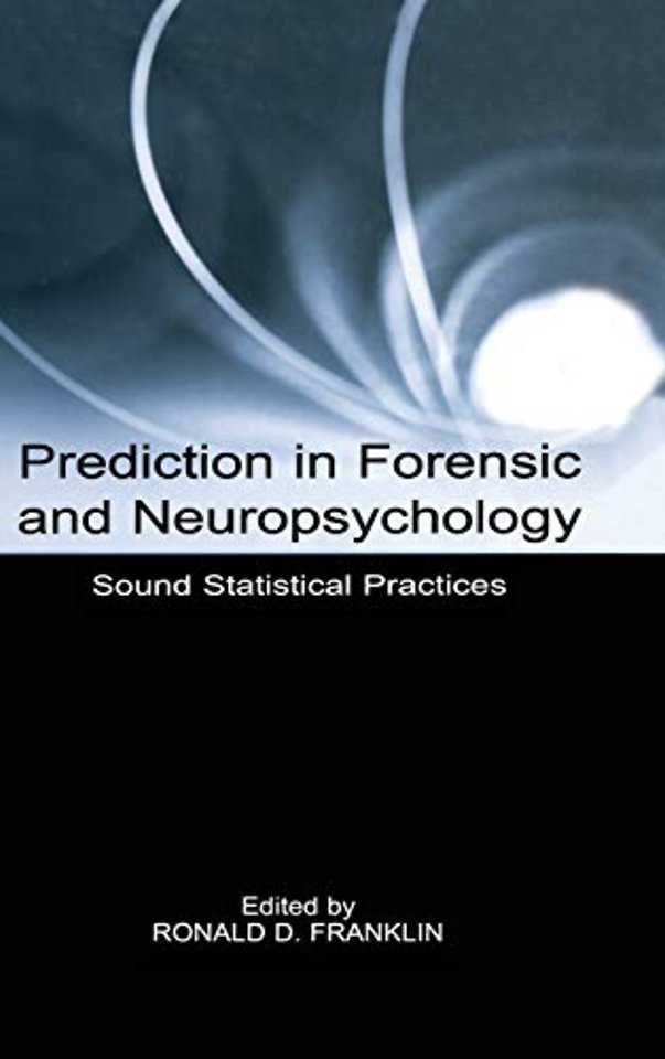 Prediction in Forensic and Neuropsychology