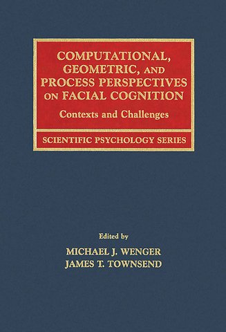 Computational, Geometric, and Process Perspectives on Facial Cognition
