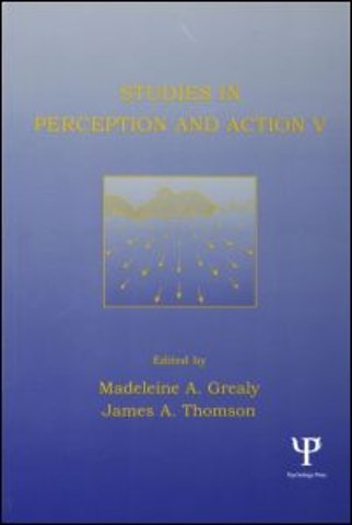 Studies in Perception and Action V