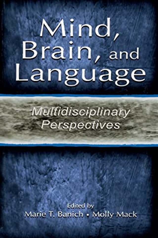 Mind, Brain, and Language