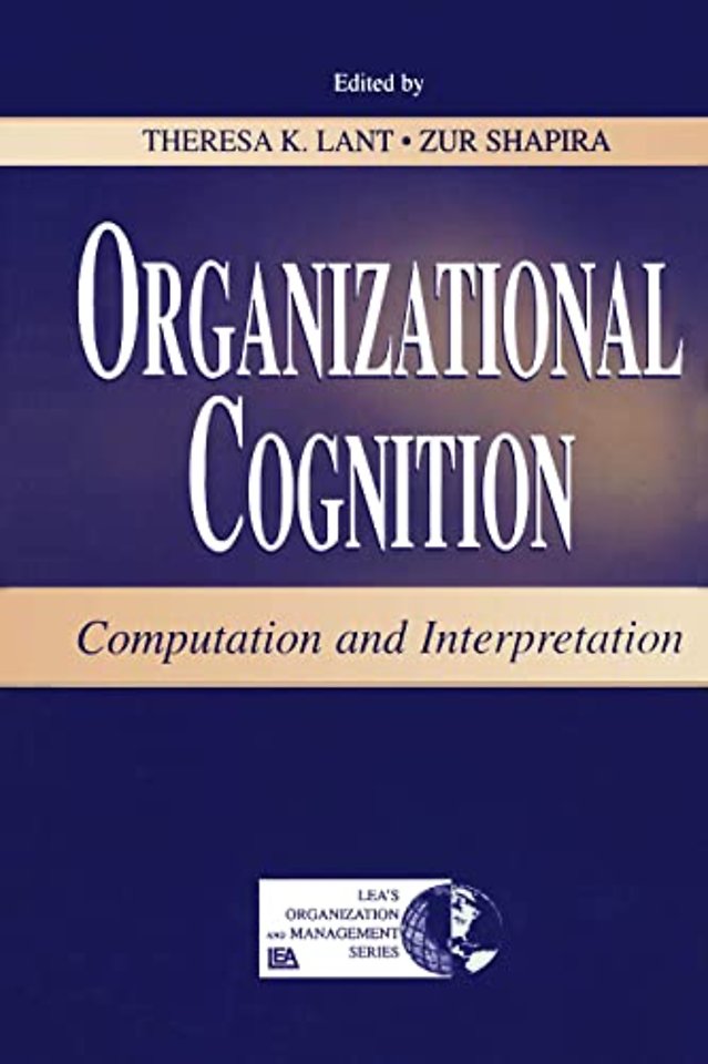 Organizational Cognition