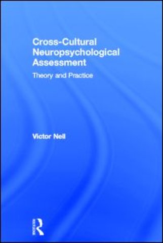 Cross-Cultural Neuropsychological Assessment