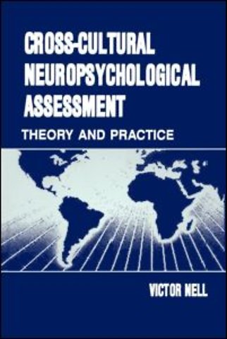 Cross-Cultural Neuropsychological Assessment