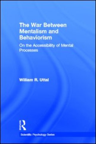 War Between Mentalism and Behaviorism