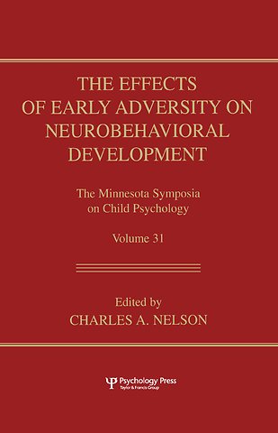 Effects of Early Adversity on Neurobehavioral Development