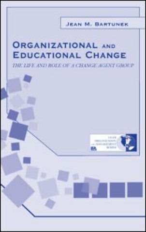 Organizational and Educational Change