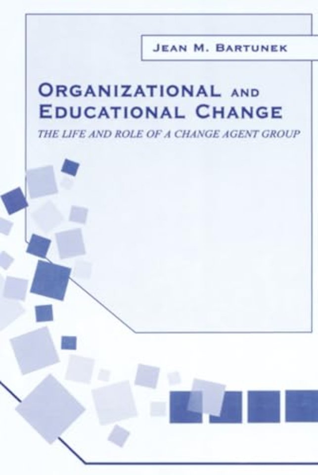 Organizational and Educational Change