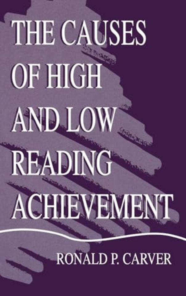 Causes of High and Low Reading Achievement