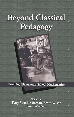 Beyond Classical Pedagogy