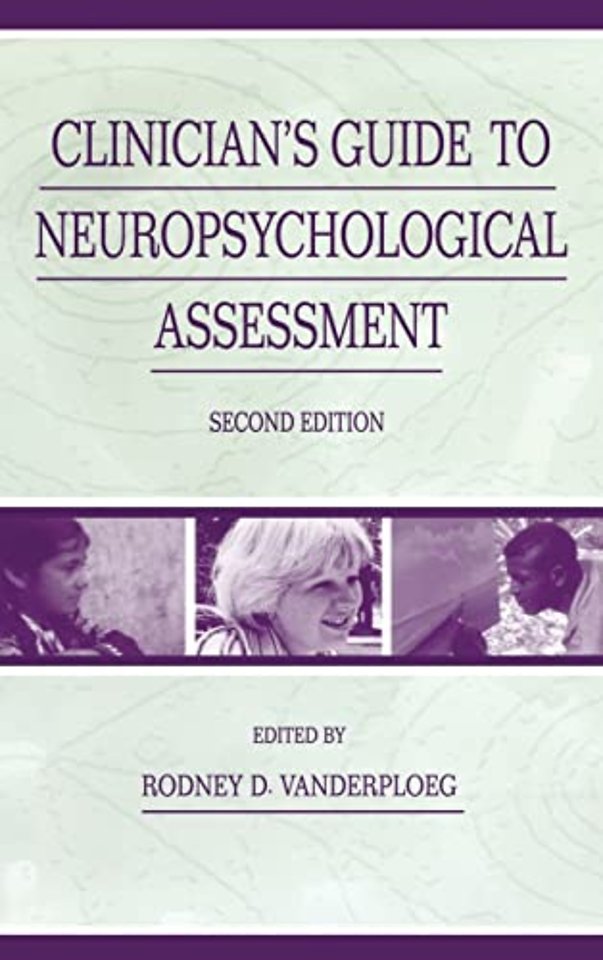 Clinician's Guide To Neuropsychological Assessment