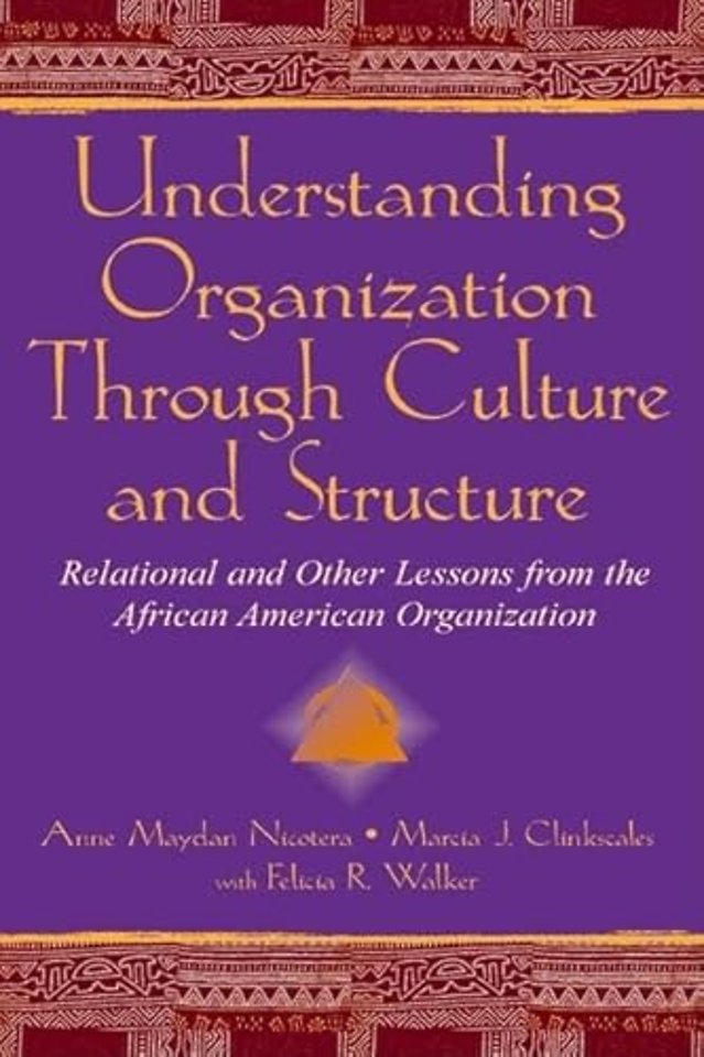 Understanding Organization Through Culture and Structure