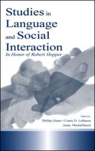 Studies in Language and Social Interaction