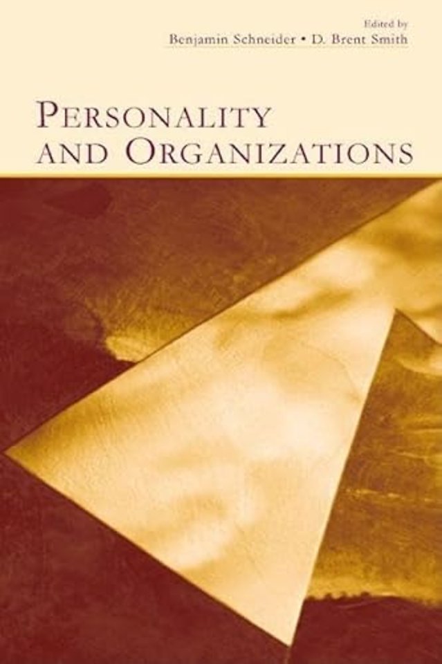 Personality and Organizations