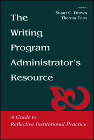 Writing Program Administrator's Resource