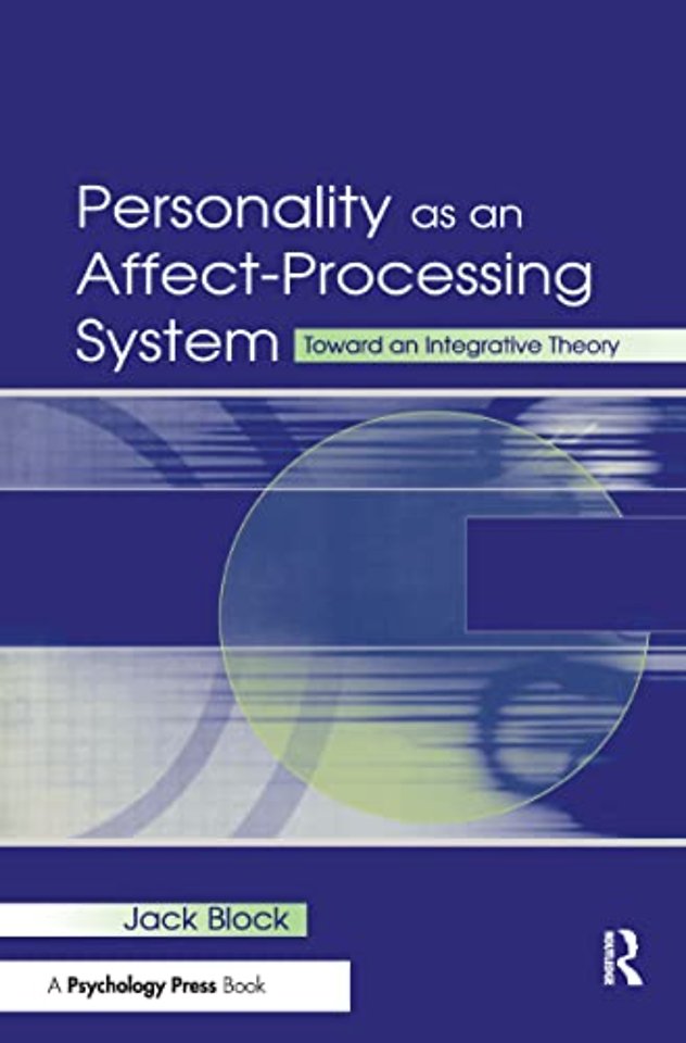 Personality as an Affect-processing System