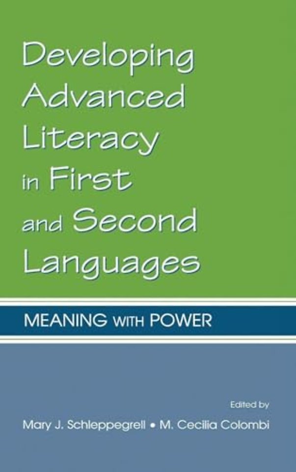 Developing Advanced Literacy in First and Second Languages