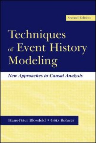 Techniques of Event History Modeling