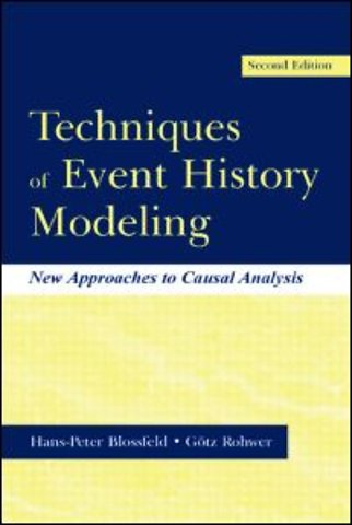 Techniques of Event History Modeling