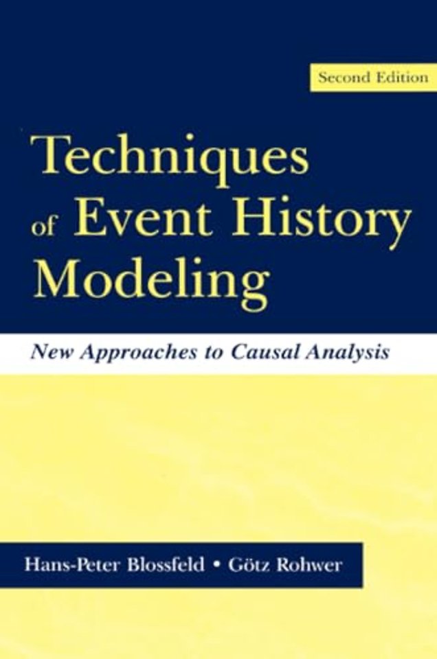 Techniques of Event History Modeling