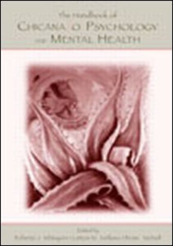 Handbook of Chicana/o Psychology and Mental Health