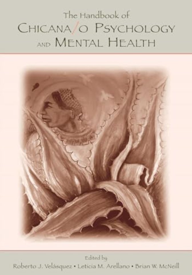Handbook of Chicana/o Psychology and Mental Health