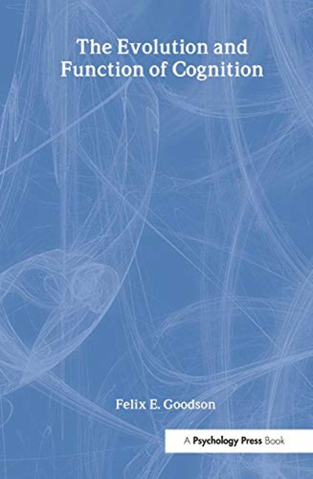 Evolution and Function of Cognition