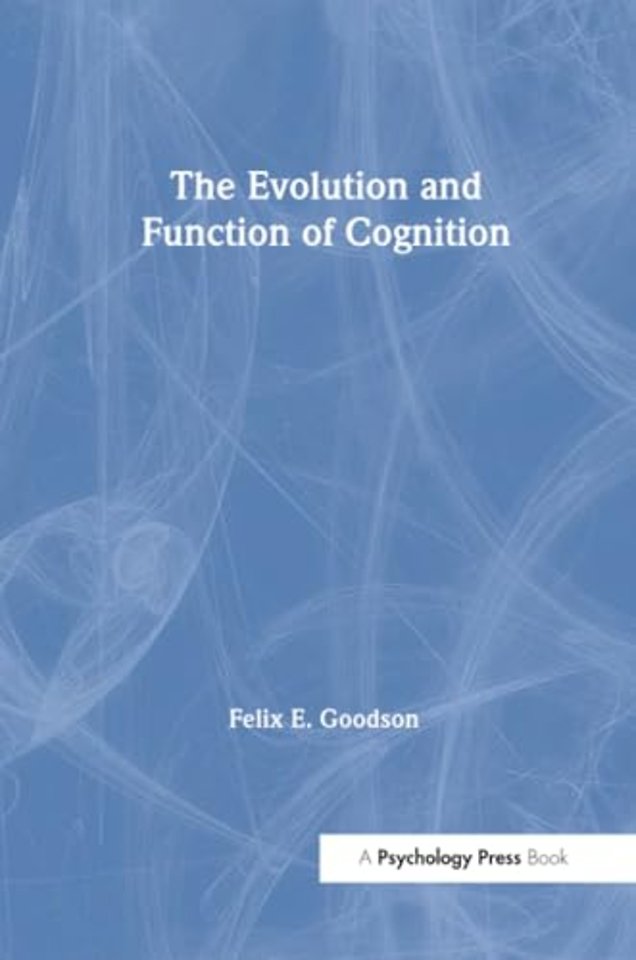 Evolution and Function of Cognition
