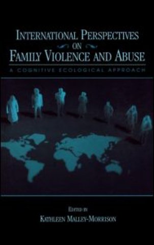International Perspectives on Family Violence and Abuse