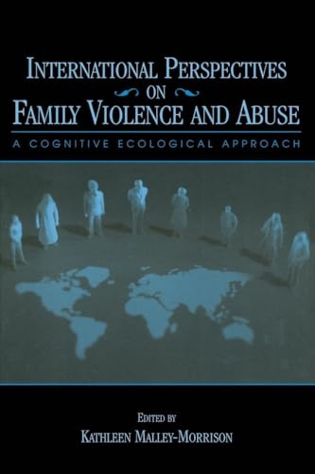 International Perspectives on Family Violence and Abuse
