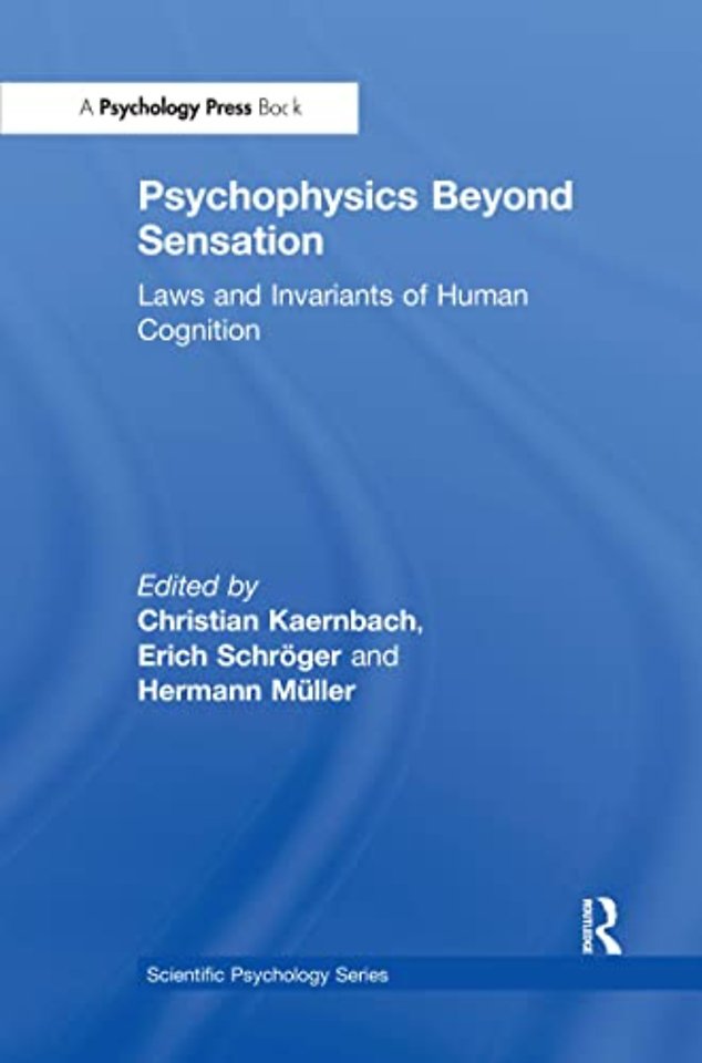 Psychophysics Beyond Sensation