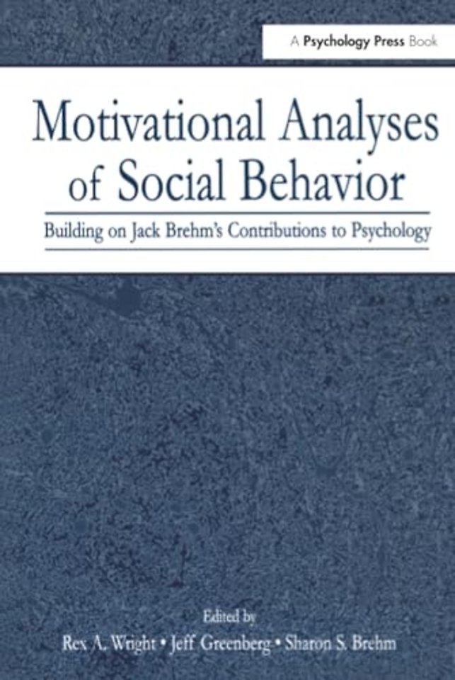 Motivational Analyses of Social Behavior