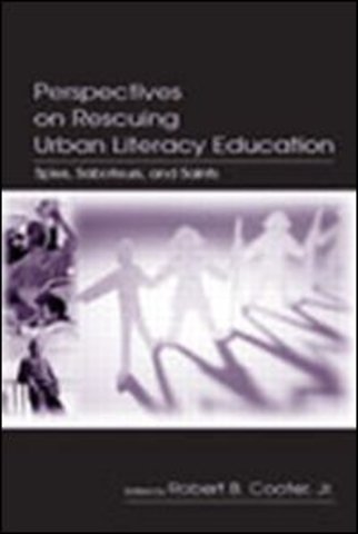 Perspectives on Rescuing Urban Literacy Education