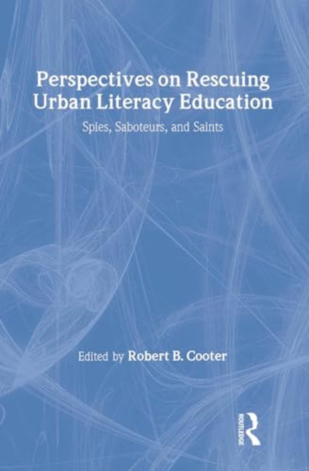 Perspectives on Rescuing Urban Literacy Education
