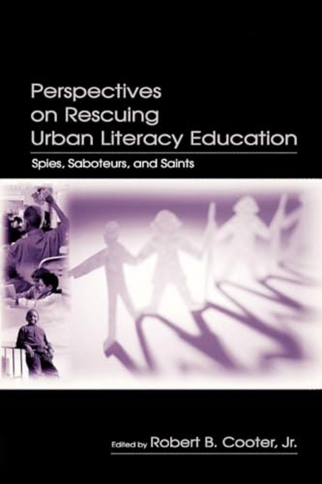 Perspectives on Rescuing Urban Literacy Education