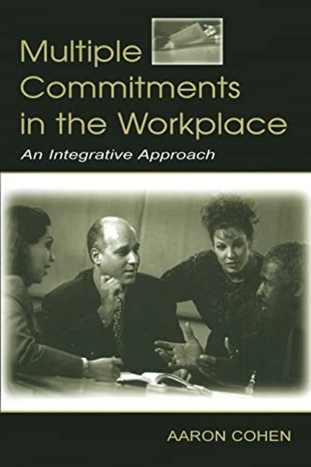 Multiple Commitments in the Workplace
