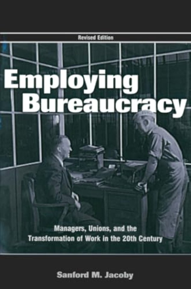 Employing Bureaucracy