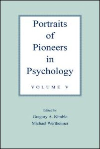 Portraits of Pioneers in Psychology