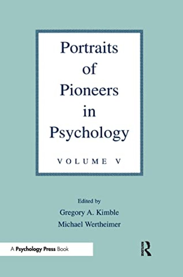 Portraits of Pioneers in Psychology