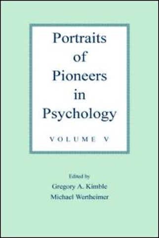 Portraits of Pioneers in Psychology