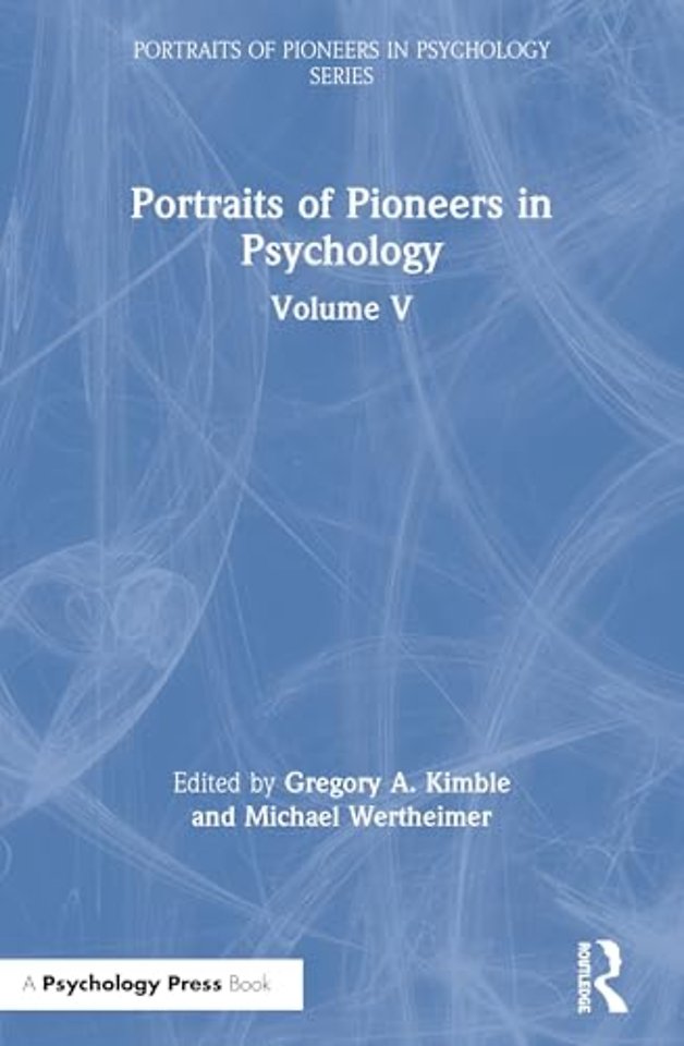 Portraits of Pioneers in Psychology