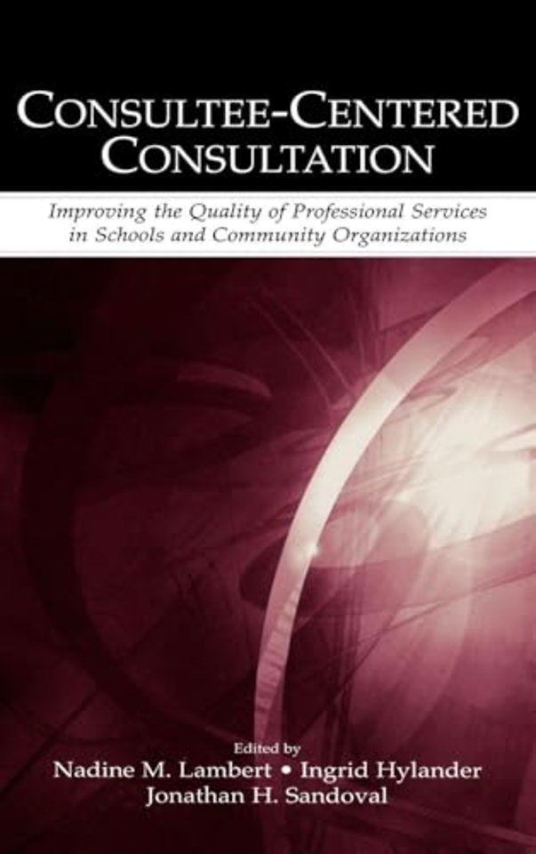 Consultee-Centered Consultation