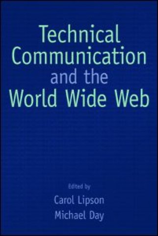 Technical Communication and the World Wide Web