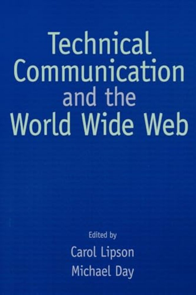 Technical Communication and the World Wide Web