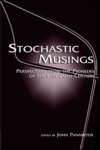 Stochastic Musings