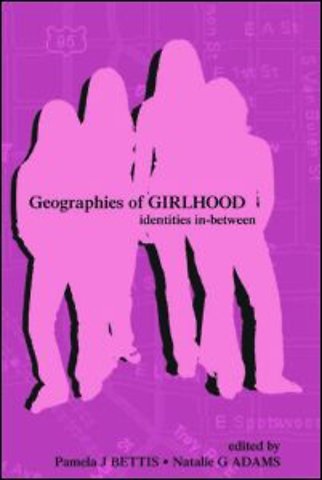 Geographies of Girlhood